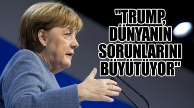 Merkel, Trump'ı hedef aldı